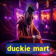 duckie mart