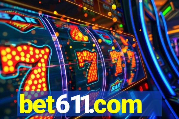 bet611.com