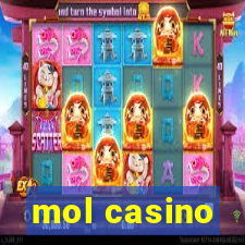 mol casino