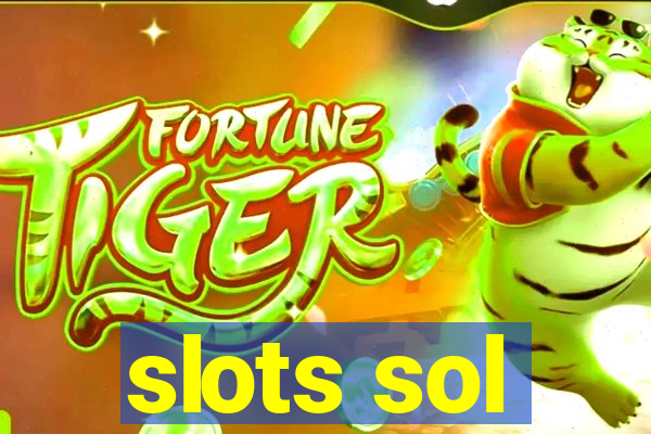 slots sol