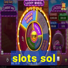 slots sol