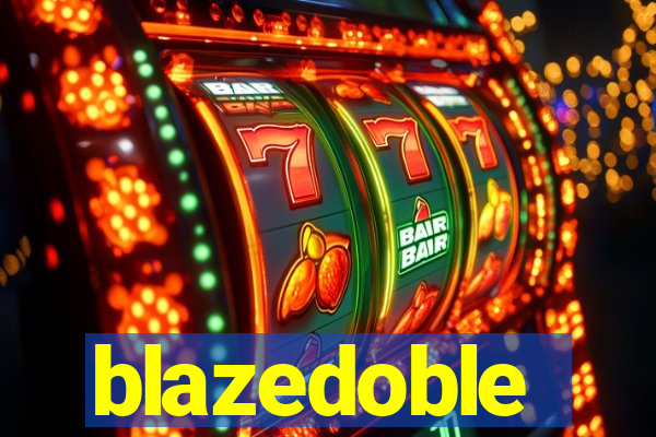 blazedoble