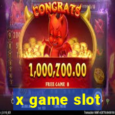 x game slot