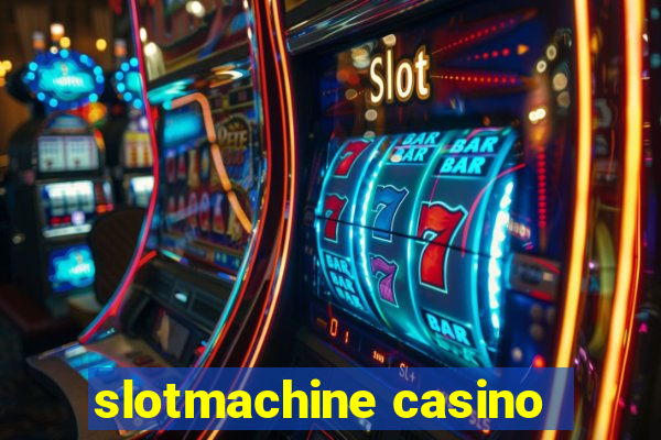 slotmachine casino