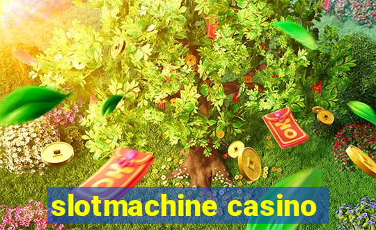 slotmachine casino