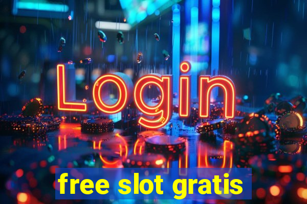 free slot gratis