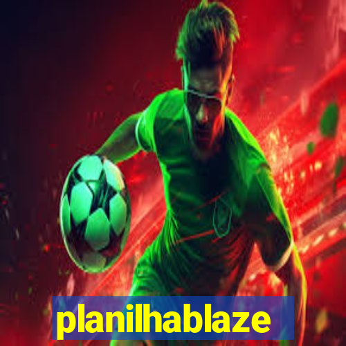 planilhablaze