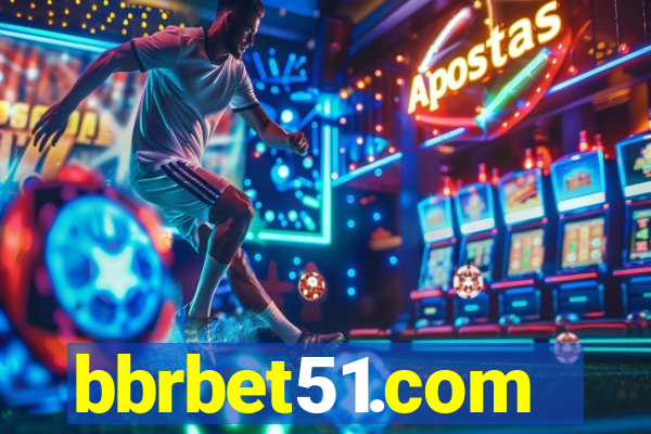 bbrbet51.com