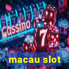 macau slot