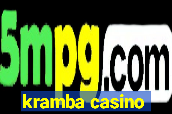 kramba casino