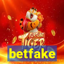 betfake