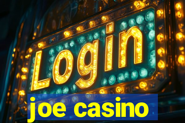 joe casino