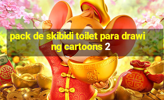 pack de skibidi toilet para drawing cartoons 2