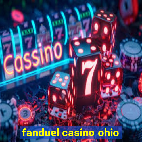 fanduel casino ohio