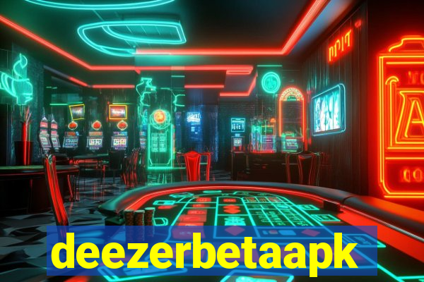 deezerbetaapk