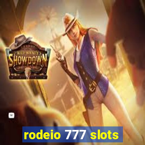 rodeio 777 slots