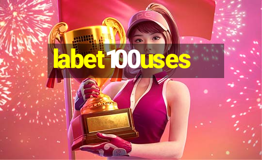 labet100uses