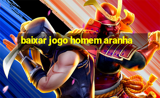 baixar jogo homem aranha