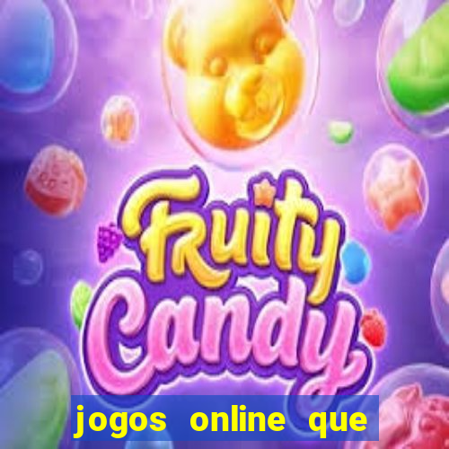 jogos online que da pra ganhar dinheiro