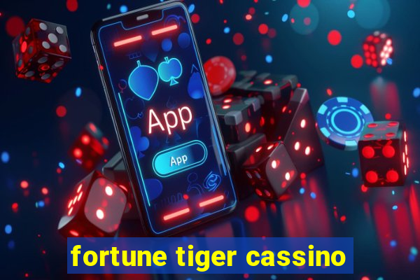 fortune tiger cassino