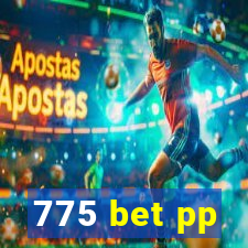 775 bet pp