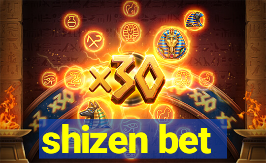 shizen bet