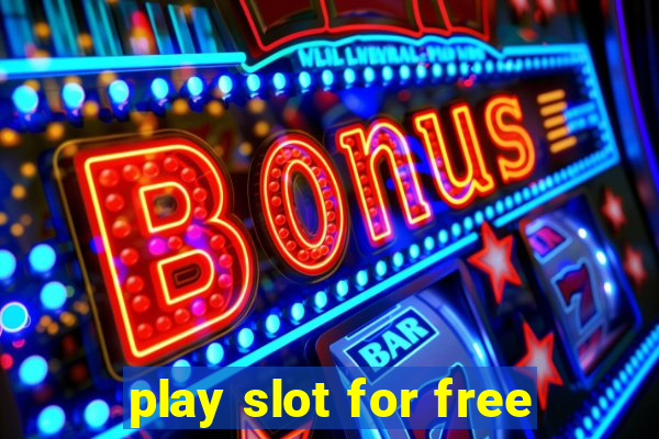 play slot for free