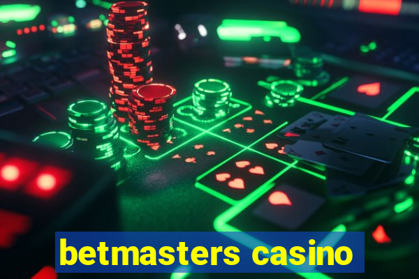 betmasters casino