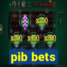 pib bets