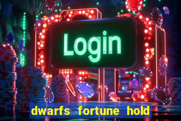 dwarfs fortune hold the jackpot slot free play