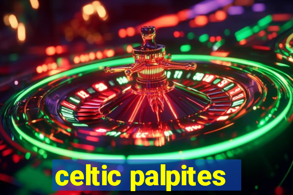 celtic palpites