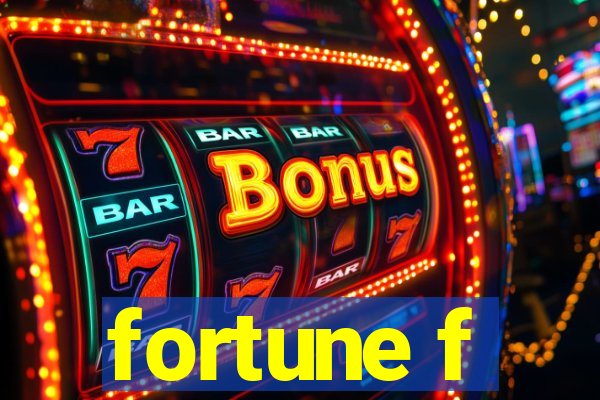 fortune f