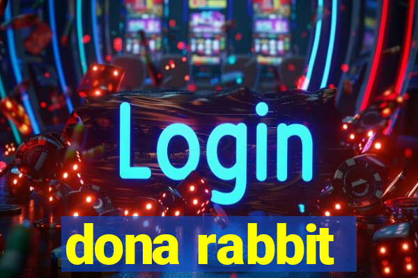 dona rabbit