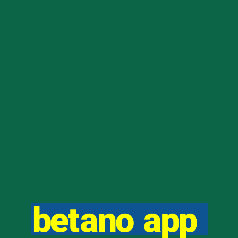 betano app