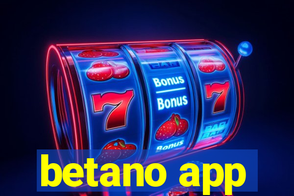 betano app