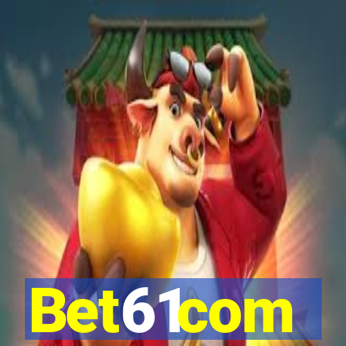 Bet61com