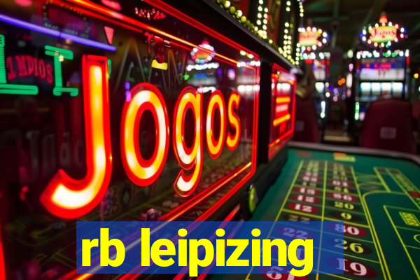 rb leipizing