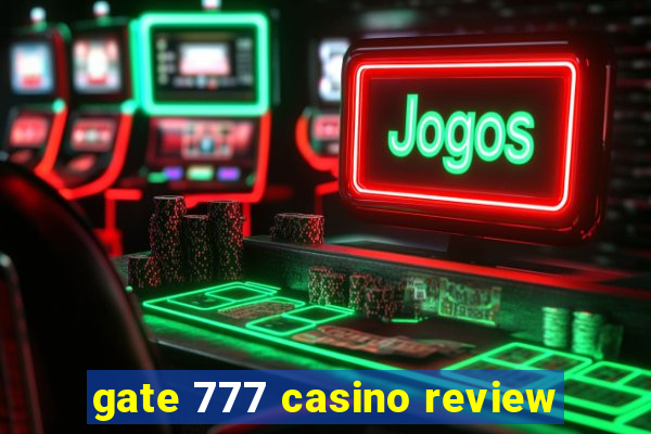 gate 777 casino review