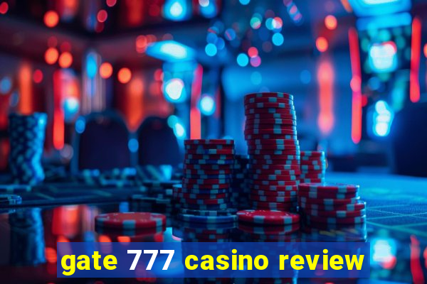 gate 777 casino review