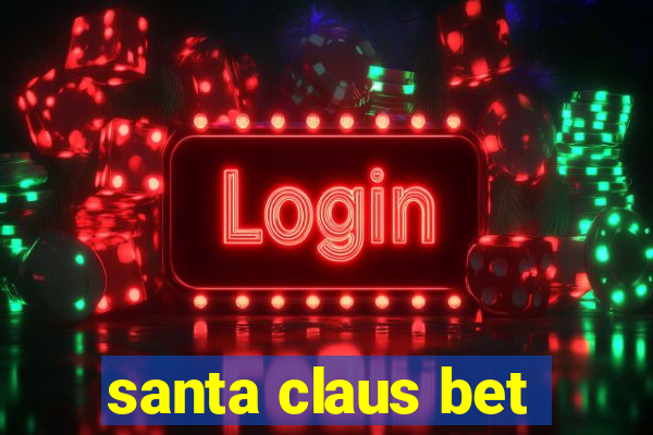 santa claus bet