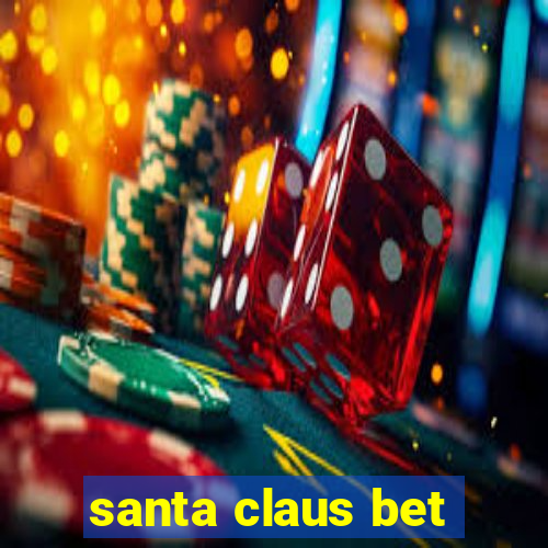 santa claus bet