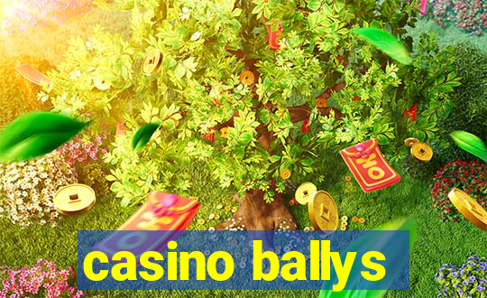 casino ballys