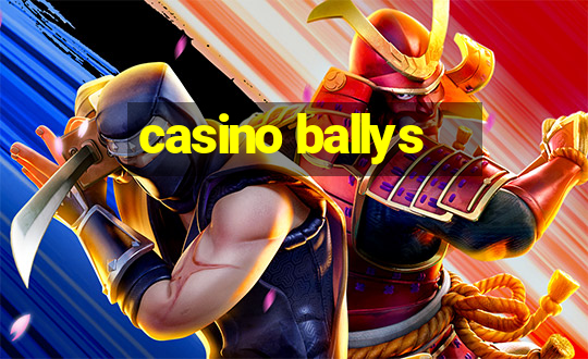 casino ballys