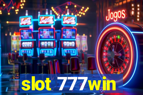 slot 777win