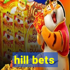 hill bets