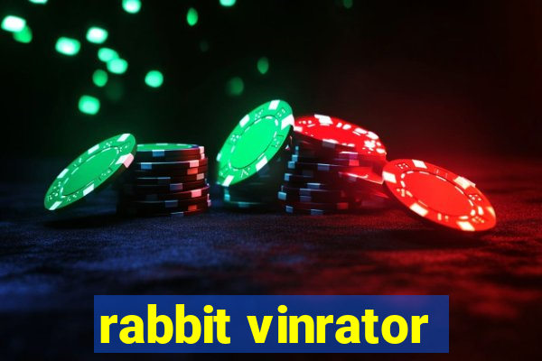 rabbit vinrator