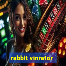 rabbit vinrator