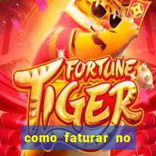 como faturar no jogo do tigre