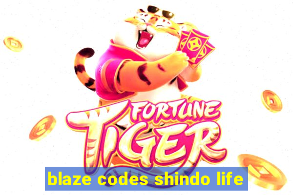 blaze codes shindo life