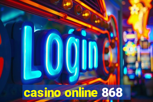 casino online 868